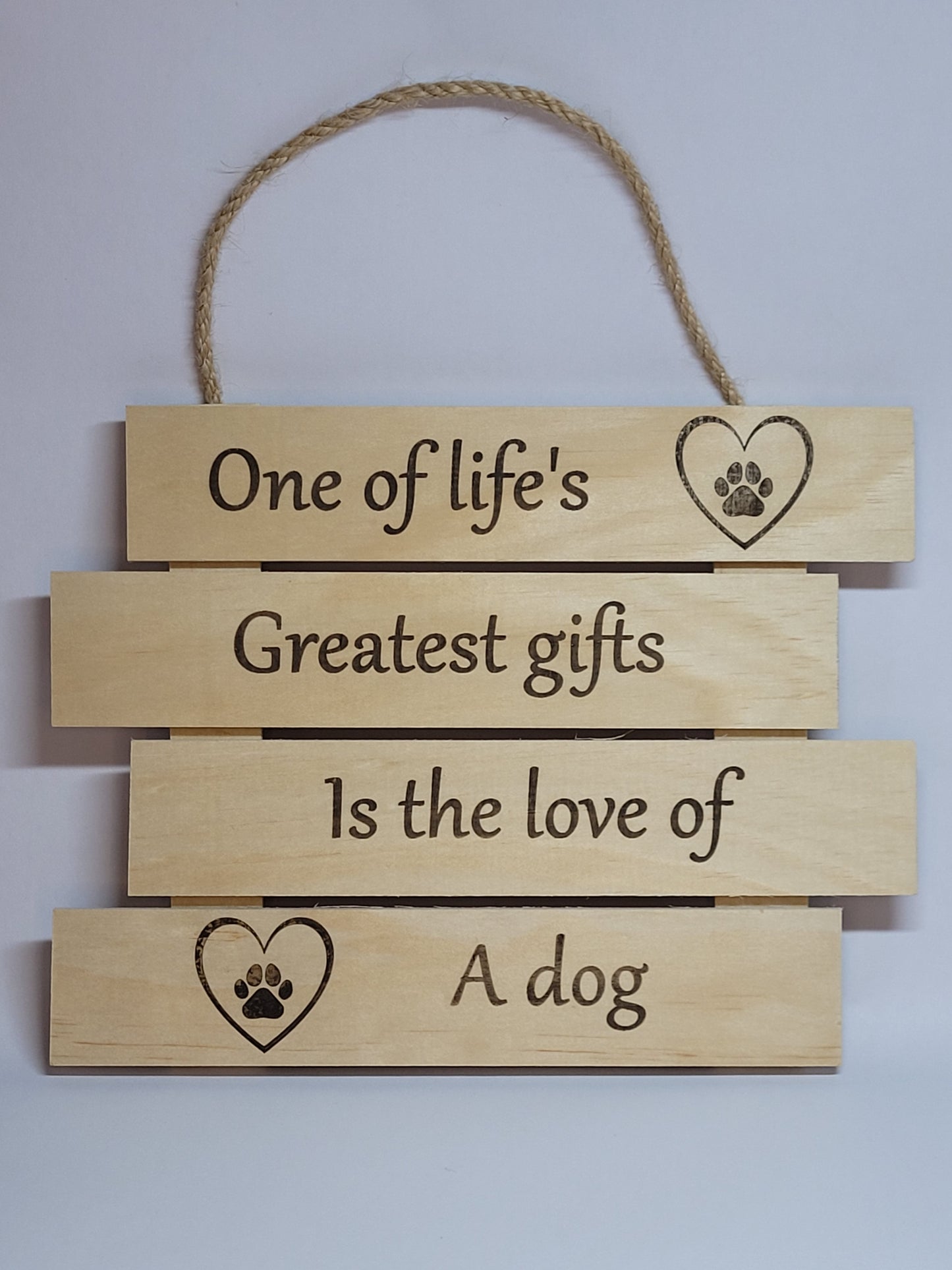 Hanging Plaque - Love of a dog