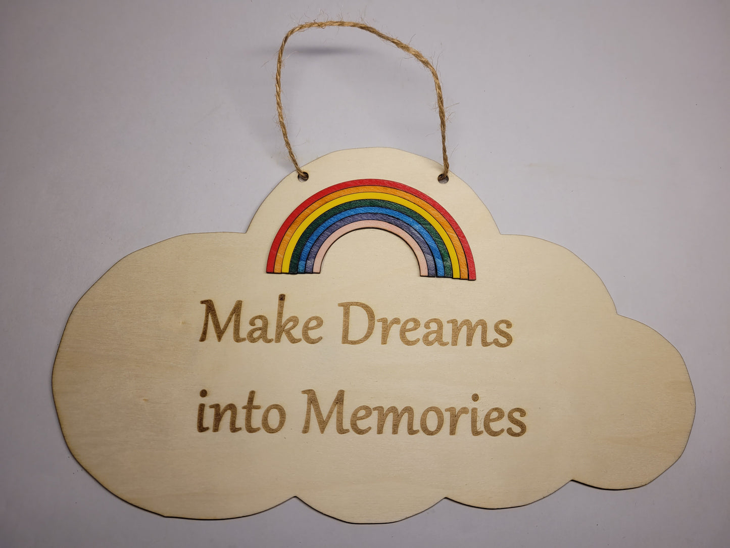 Hanging Plaque - Make Dreams into Memories