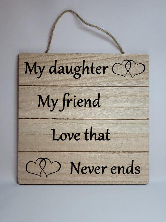 Hanging Plaque - Daughter